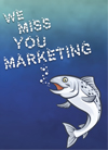 We Miss You Marketing